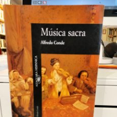 Libros de segunda mano: MÚSICA SACRA - ALFREDO CONDE