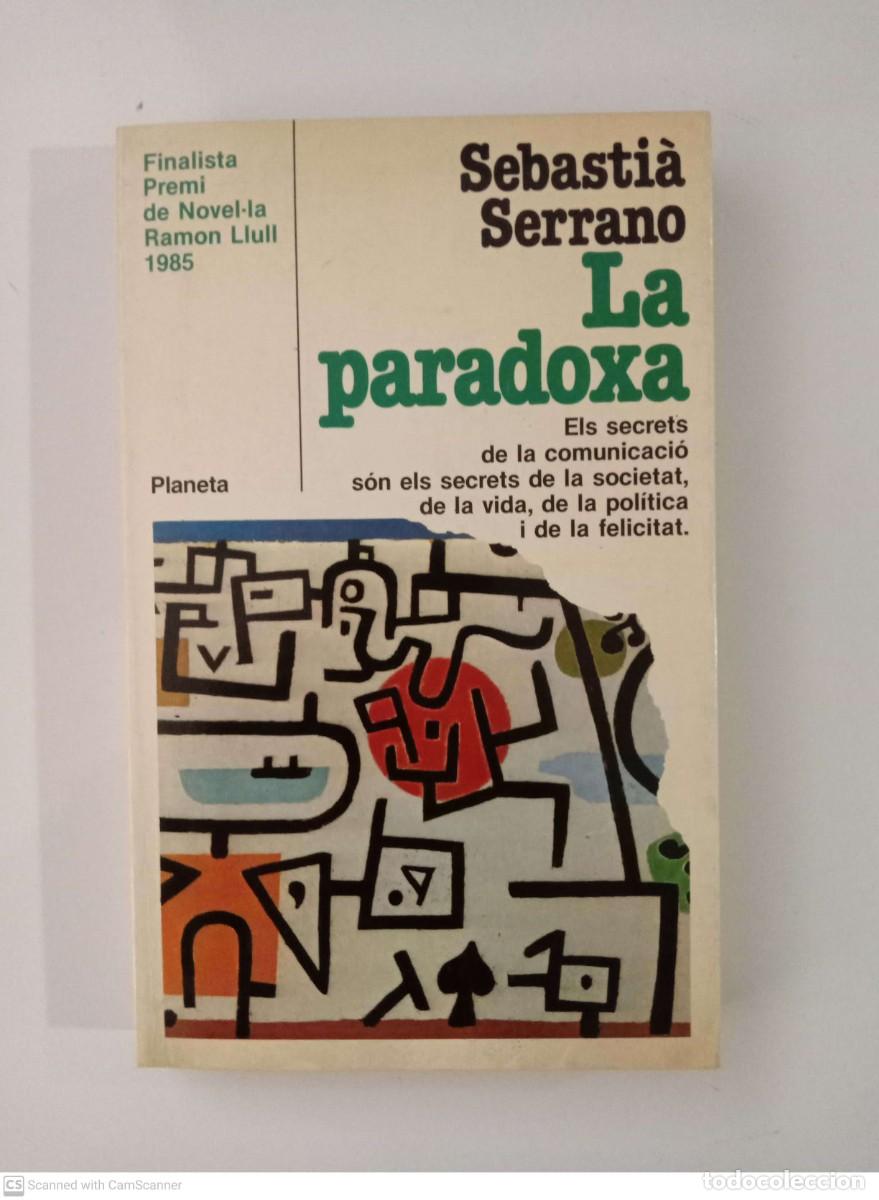 Libros de segunda mano: La paradoxa [Sebasti&agrave; Serrano] - Foto 1