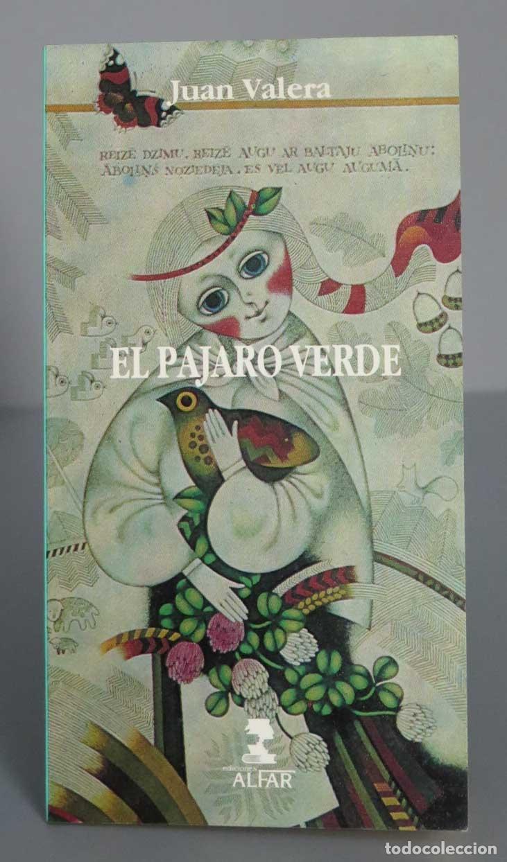 Libros de segunda mano: El p&aacute;jaro verde. Valera - Foto 1