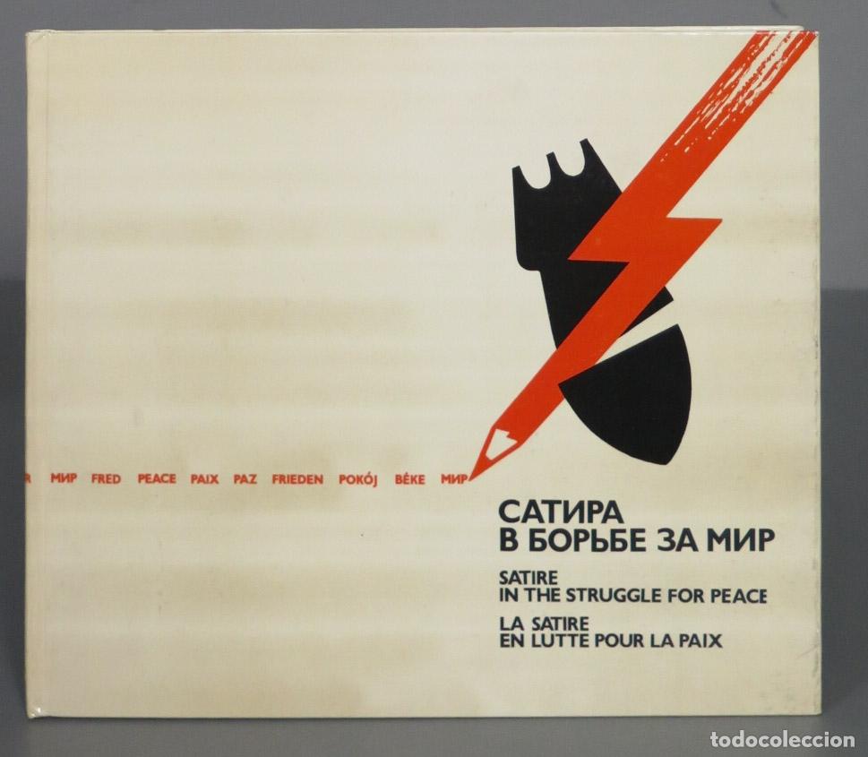 Gebrauchte B&uuml;cher: Satire in the Struggle for Peace: La Satire en Lutte pour la Paix. 1979