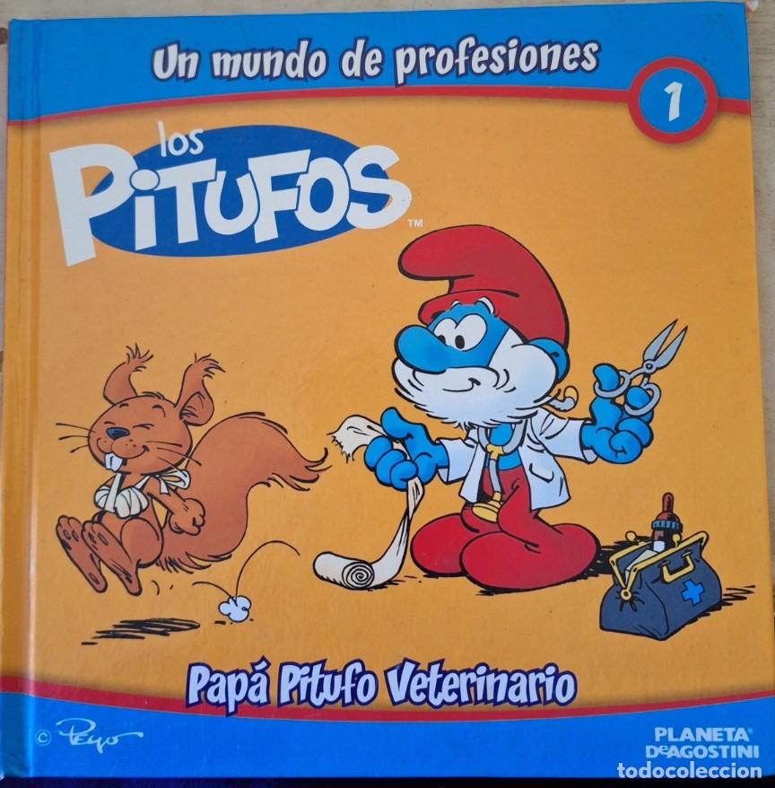 Libros de segunda mano: PAPA PITUFO VETERINARIO. LOS PITUFOS UN MUNDO DE PROFESIONES N&ordm; 1. -