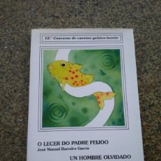 Libros de segunda mano: O LECER DO PADRE FEIJOO -- UN HOMBRE OLVIDADO -- 12º CONCURSO DE CUENTOS GALAICO-LEONES --