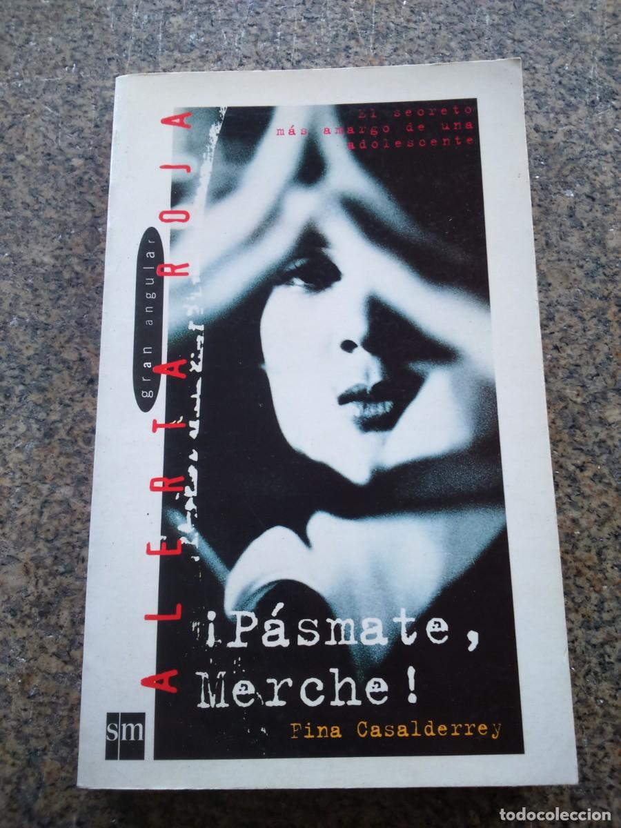 Libros de segunda mano: PASMATE, MERCHE -- FINA CASALDERREY -- GRAN ANGULAR -- - Foto 1