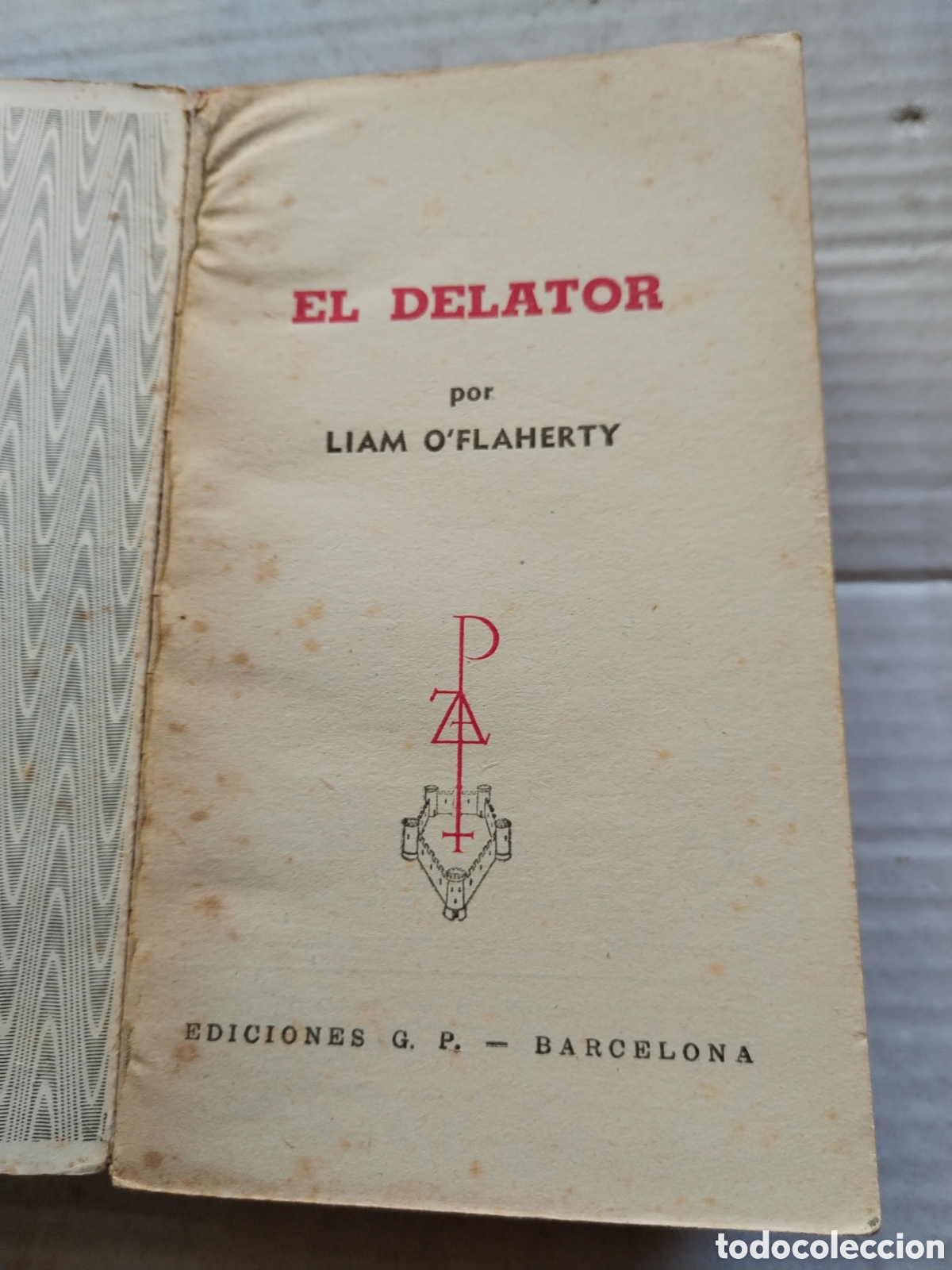 Libros de segunda mano: EL DELATOR/LIAM OFLAHERTY - Foto 2