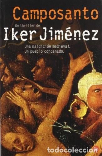 Libros de segunda mano: Camposanto. Iker Jim&eacute;nez - Foto 1
