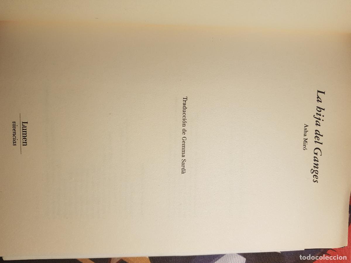 Libros de segunda mano: La hija del ganges - Asha Mir&oacute; - Foto 2
