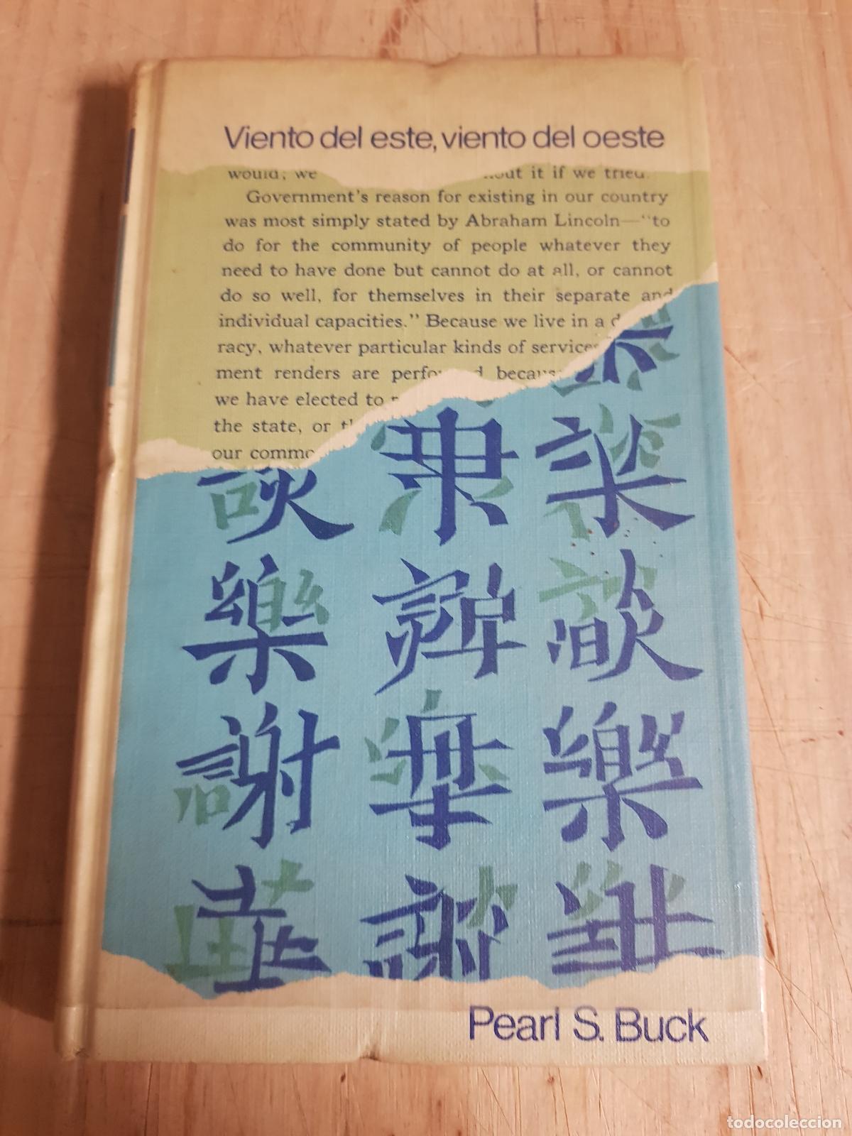 Libros de segunda mano: Viento del este, viento del oeste - Pearl S. Buck - Foto 1