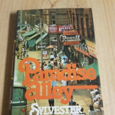 Libros de segunda mano: PARADISE ALLEY - SYLVESTER STALLONE