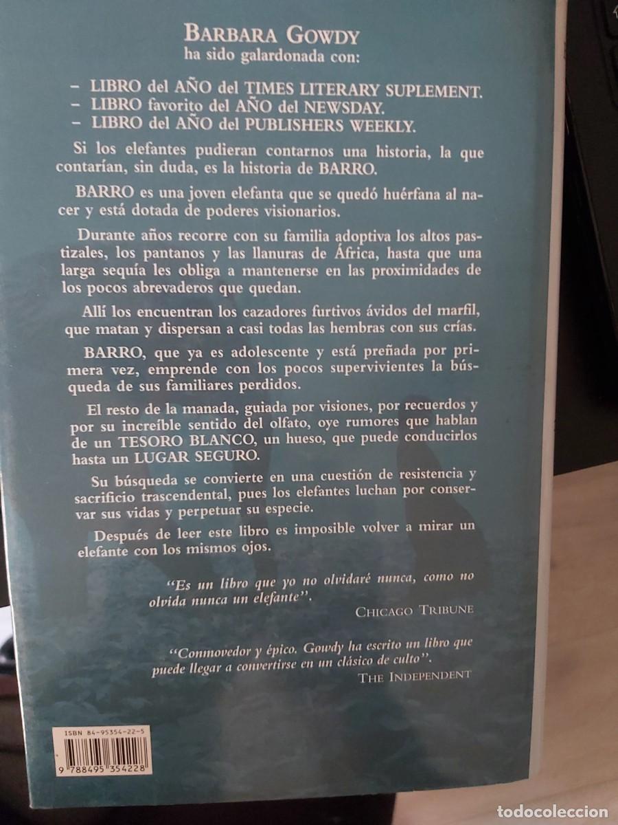 Libros de segunda mano: BARBARA GOWDY: EL TESORO BLANCO - Foto 2