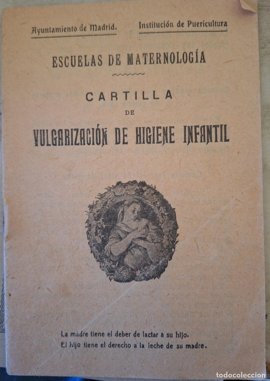 Libri di seconda mano: ESCUELAS DE MATERNOLOGIA. CARTILLA DE VULGARIZACION DE HIGIENE INFANTIL. -