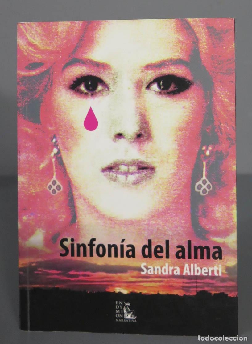 Libros de segunda mano: SINFONIA DEL ALMA. ALBERTI. 2012 - Foto 1