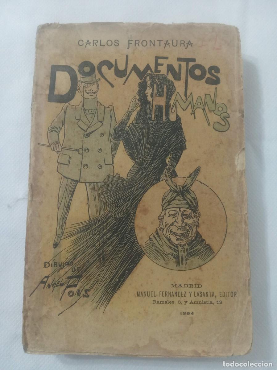 Libros de segunda mano: DOCUMENTOS HUMANOS ( CARLOS FRONTAURA ) - Foto 1