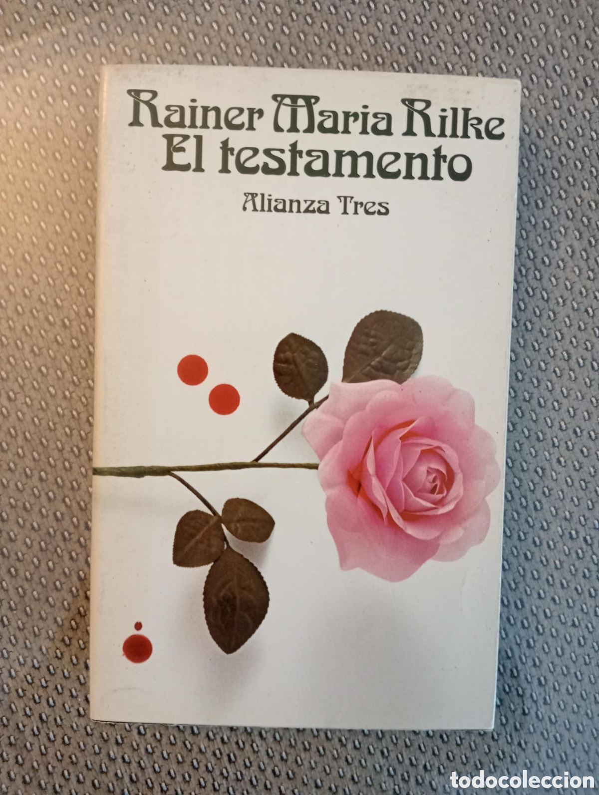 Libros de segunda mano: El testamento / RAINER MARIA RILKE - Foto 1