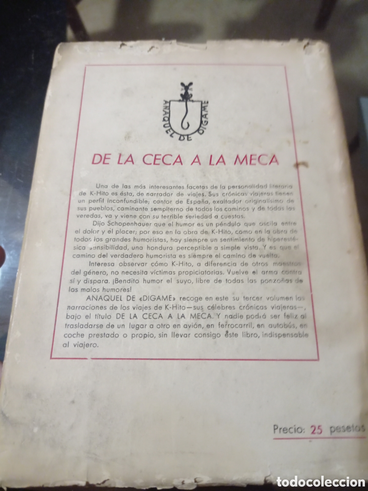 Libros de segunda mano: DE LA CECA A LA MECA,K -HITO,A&Ntilde;O 1949 - Foto 3
