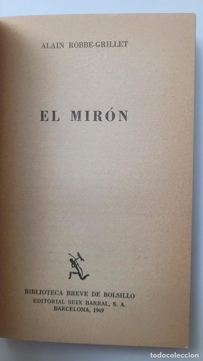 Libros de segunda mano: EL MIR&Oacute;N - ALAIN ROBBE GRILLET - Foto 2