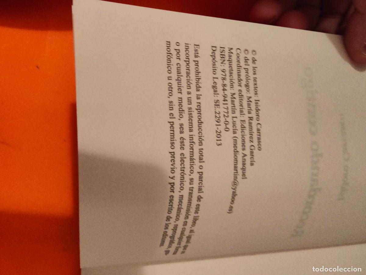 Libros de segunda mano: E2B1 ISIDORO CARRASCO - RECORDANDO CONTIGO - Foto 4