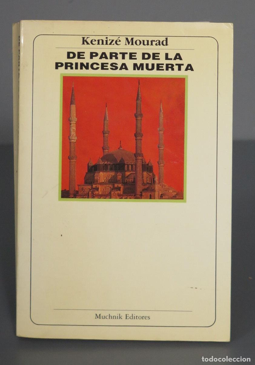 Libros de segunda mano: De parte de la princesa muerta. MOURAD. 1988 - Foto 1