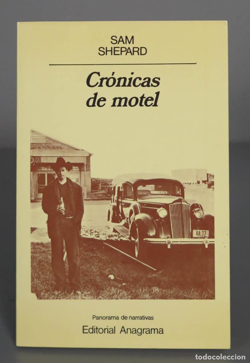 Libros de segunda mano: Cr&oacute;nicas de motel. Shepard. 1985 - Foto 1