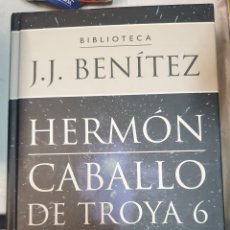 Libros de segunda mano: BIBLIOTECA J. J. BENITEZ - HERMÓN. CABALLO DE TROYA 6
