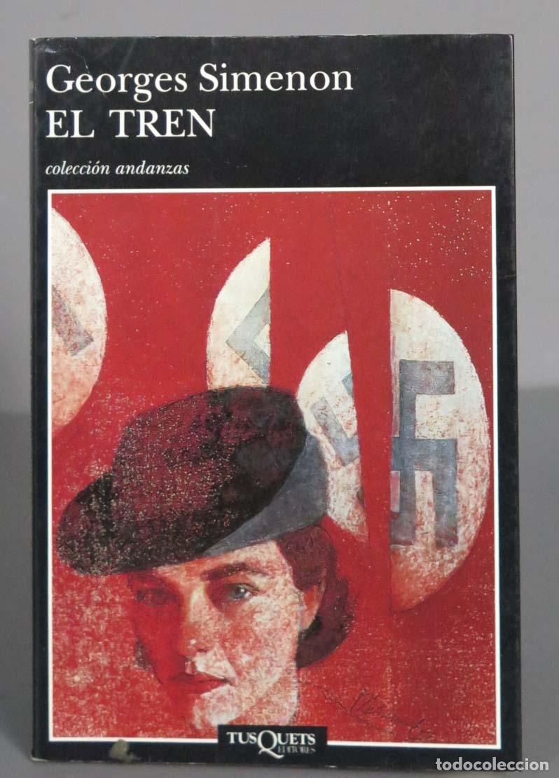 Libros de segunda mano: El Tren. Georges Simenon - Foto 1