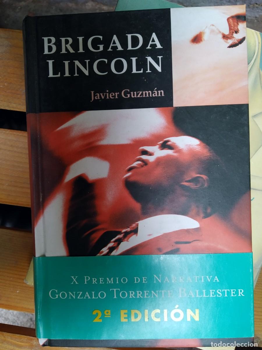 Libros de segunda mano: Javier Guzm&aacute;n - Brigada Lincoln - Foto 1