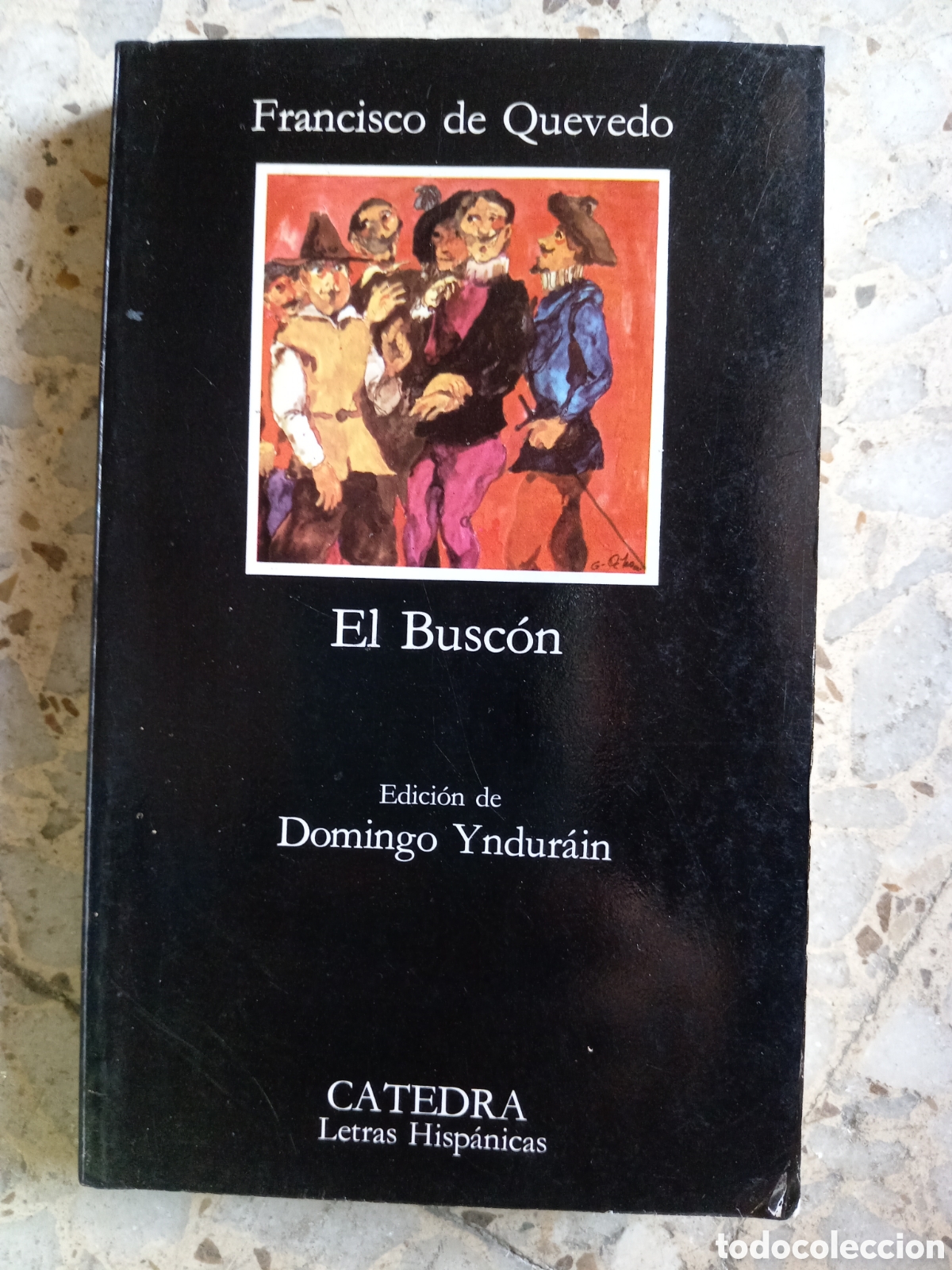 Libros de segunda mano: EL BUSCON FRANCISCO DE QUEVEDO CATEDRA - Foto 1
