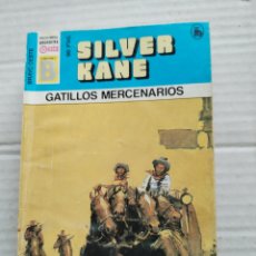 Libros de segunda mano: GATILLOS MERCENARIOS/SILVER KANE