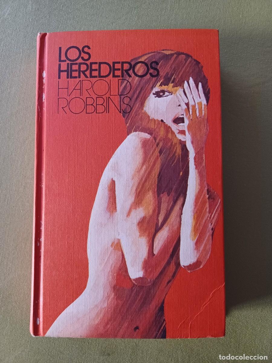 Libros de segunda mano: LOS HEREDEROS - Harold ROBBINS - Foto 1