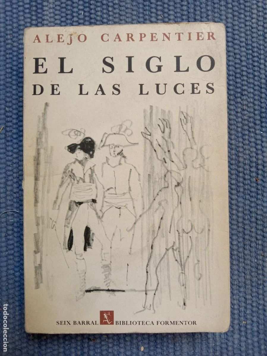Libros de segunda mano: Carpentier, Alejo: El siglo de las luces - Foto 1
