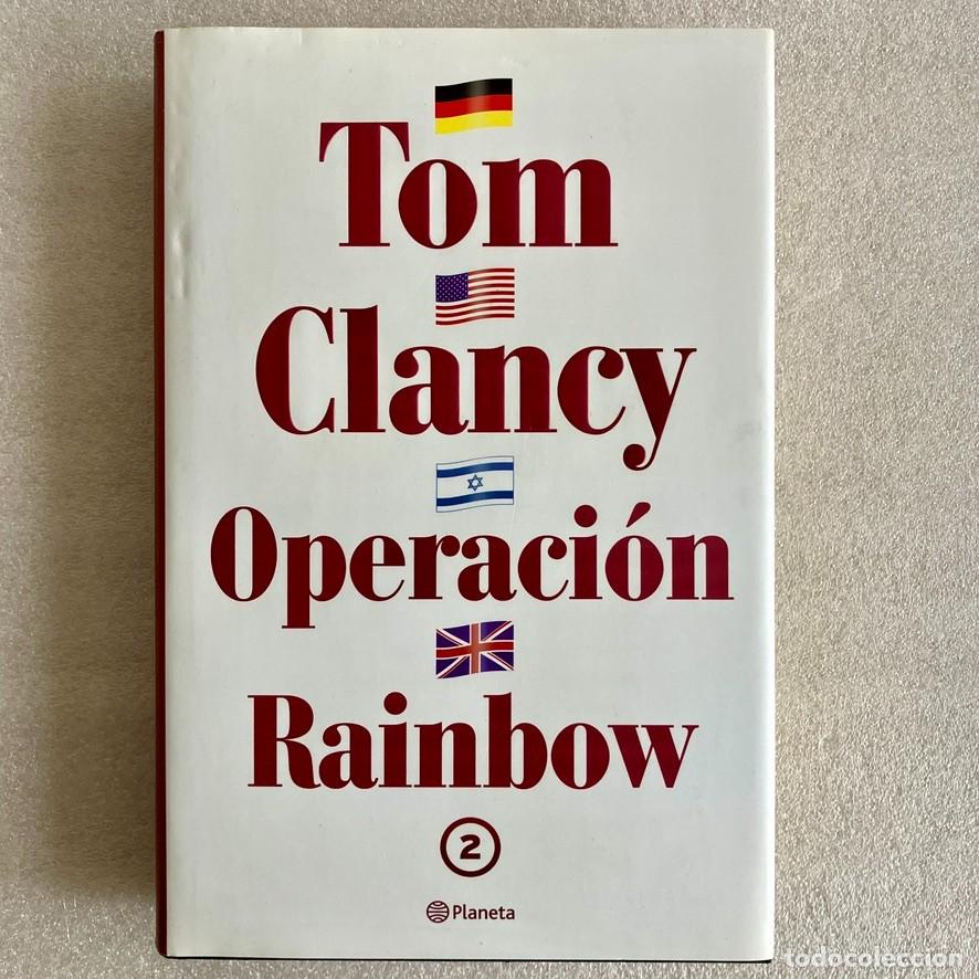 Libros de segunda mano: Operaci&oacute;n Rainbow 2, Tom Clancy 2000 Planeta - Foto 1