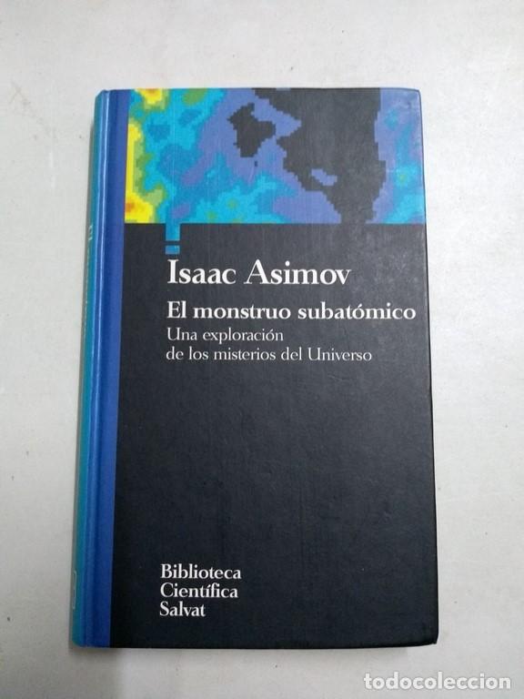 Libros de segunda mano: El monstruo subat&oacute;mico. Isaac Asimov - Foto 1