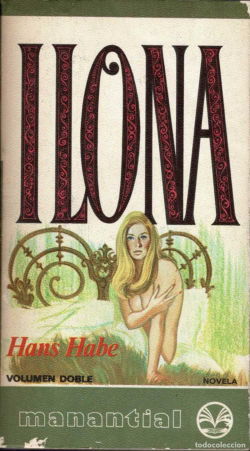 Libros de segunda mano: Ilona - Hans Habe - Foto 1