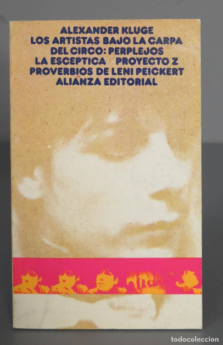 Second hand books: ARTISTAS BAJO LA CARPA DEL CIRCO - LOS: PERPLEJOS / LA ESCEPTICA / PROYECTO Z / PROVERBIOS DE LENI P