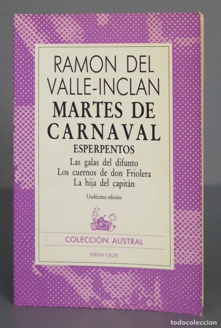 Libros de segunda mano: Martes de carnaval. Valle-Incl&aacute;n. AUSTRAL - Foto 1