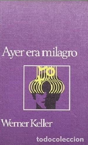 Libros de segunda mano: Ayer era milagro - Foto 1