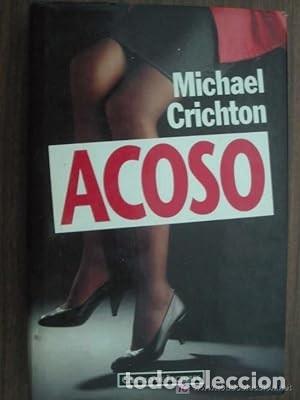 Libros de segunda mano: Acoso. Michael Crichton - Foto 1
