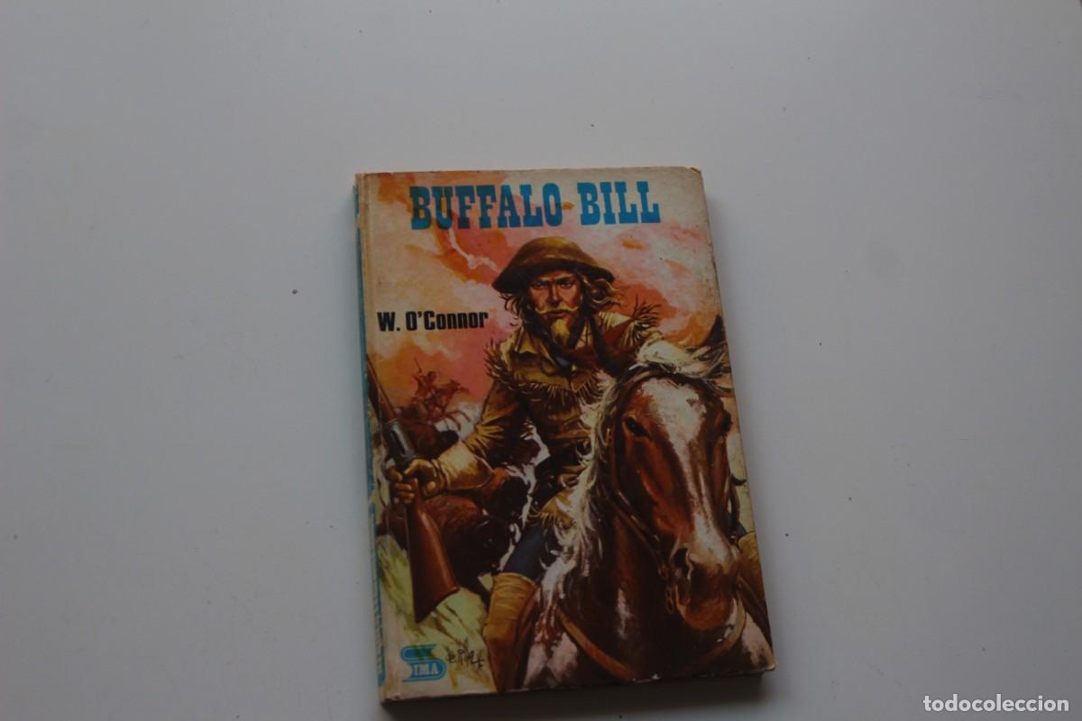 Libros de segunda mano: BUFFALO BILL W. O&acute;CONNOR - Foto 1