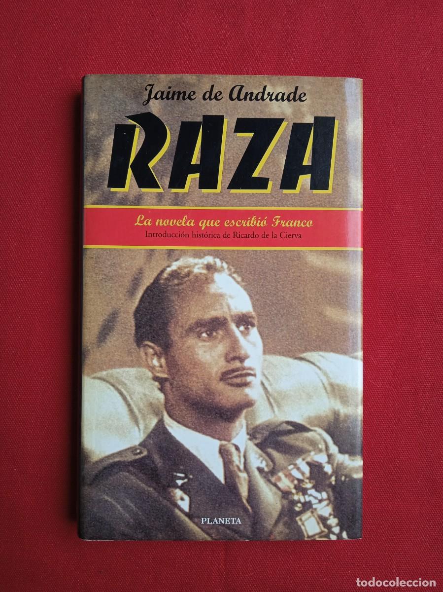 Libros de segunda mano: JAIME DE ANDRADE - RAZA - Foto 1