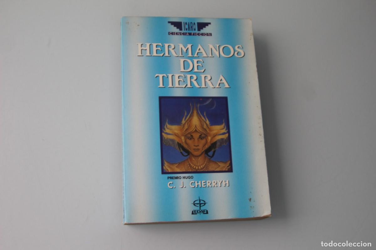 Libros de segunda mano: HERMANOS DE TIERRA C.J. CHERRYH - Foto 1