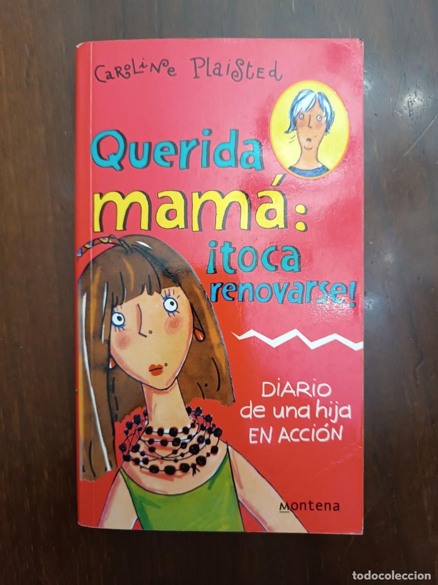 Second hand books: Querida mama Toca renovarse