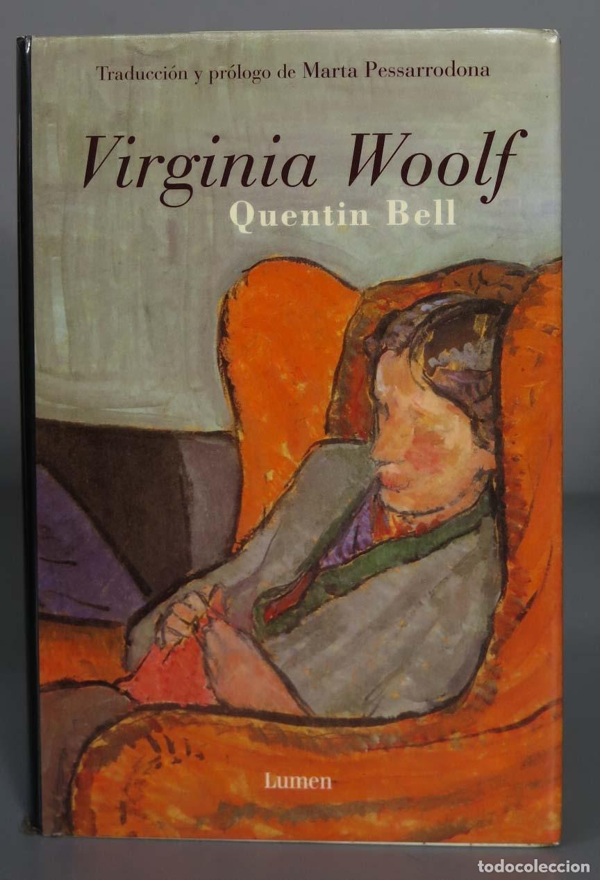 Libros de segunda mano: BELL, QUENTIN. VIRGINIA WOOLF. 2000 - Foto 1
