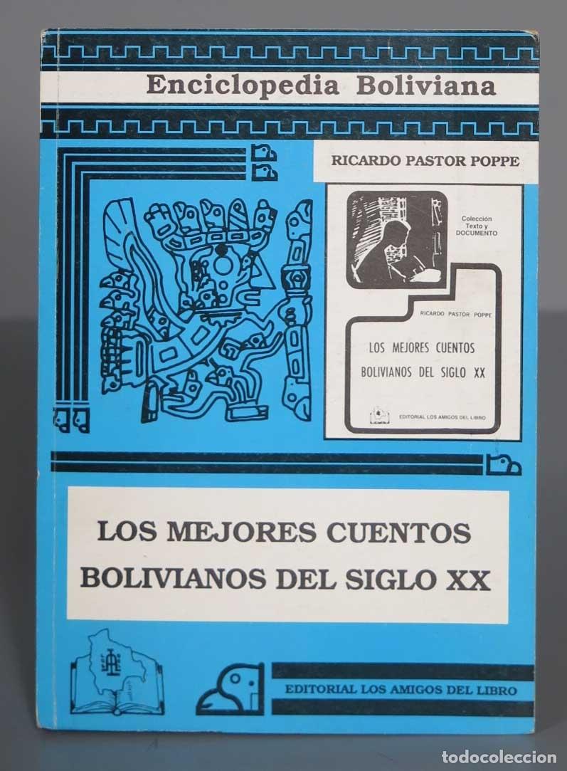 Gebrauchte B&uuml;cher: Los Mejores Cuentos Bolivianos del Siglo XX