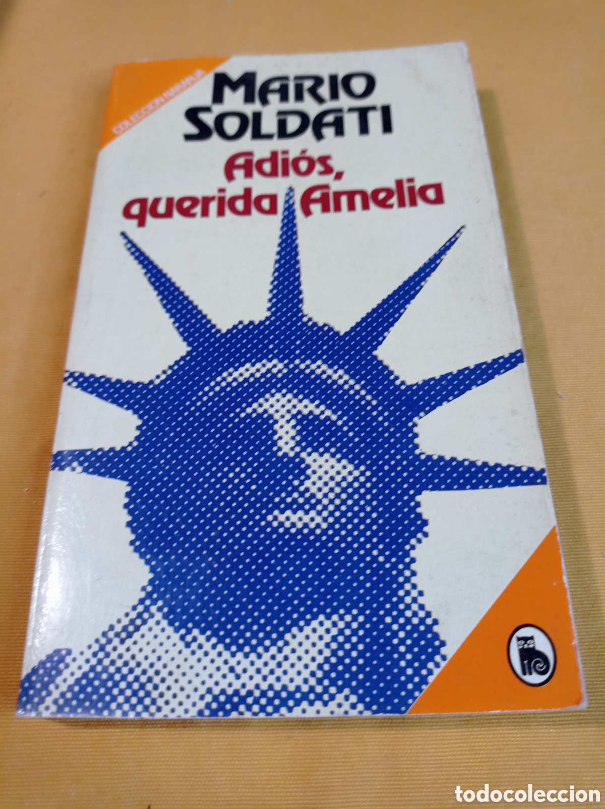 Libros de segunda mano: ADIOS QUERIDA AMELIA,MARIO SOLDATI - Foto 1
