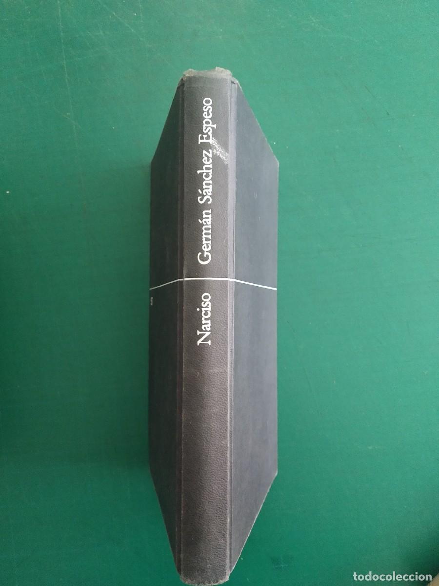 Libros de segunda mano: Germ&aacute;n S&aacute;nchez Espeso - Narciso - Foto 1