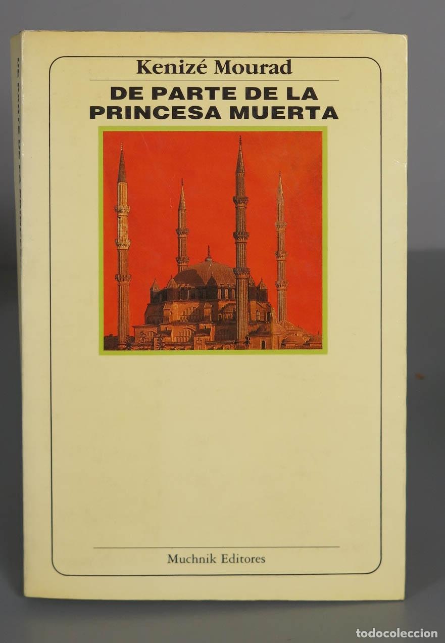 Libros de segunda mano: De parte de la princesa muerta. MOURAD. 1988 - Foto 1