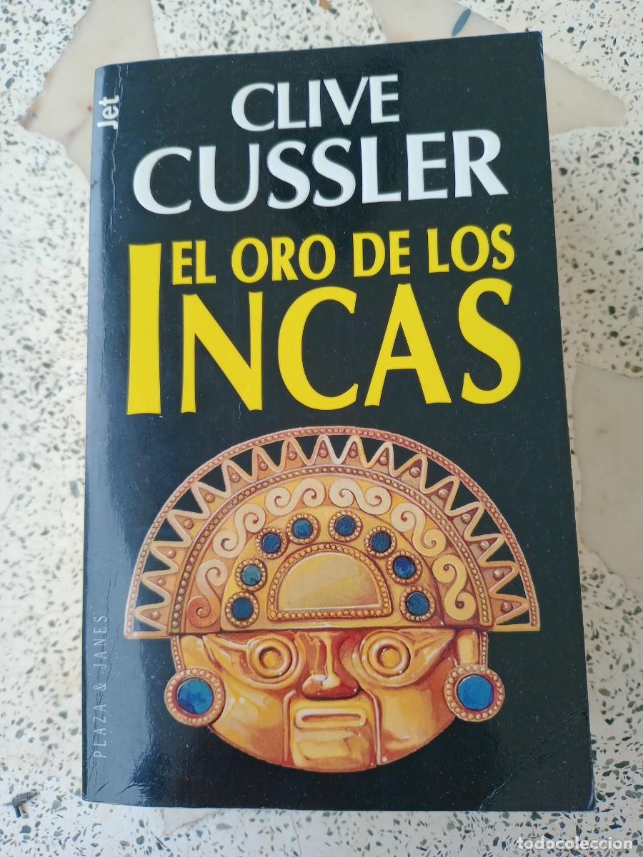 Libros de segunda mano: LIBRO DE CLIVE CUSSLER TITULADO EL ORO DE LOS INCAS - Foto 1