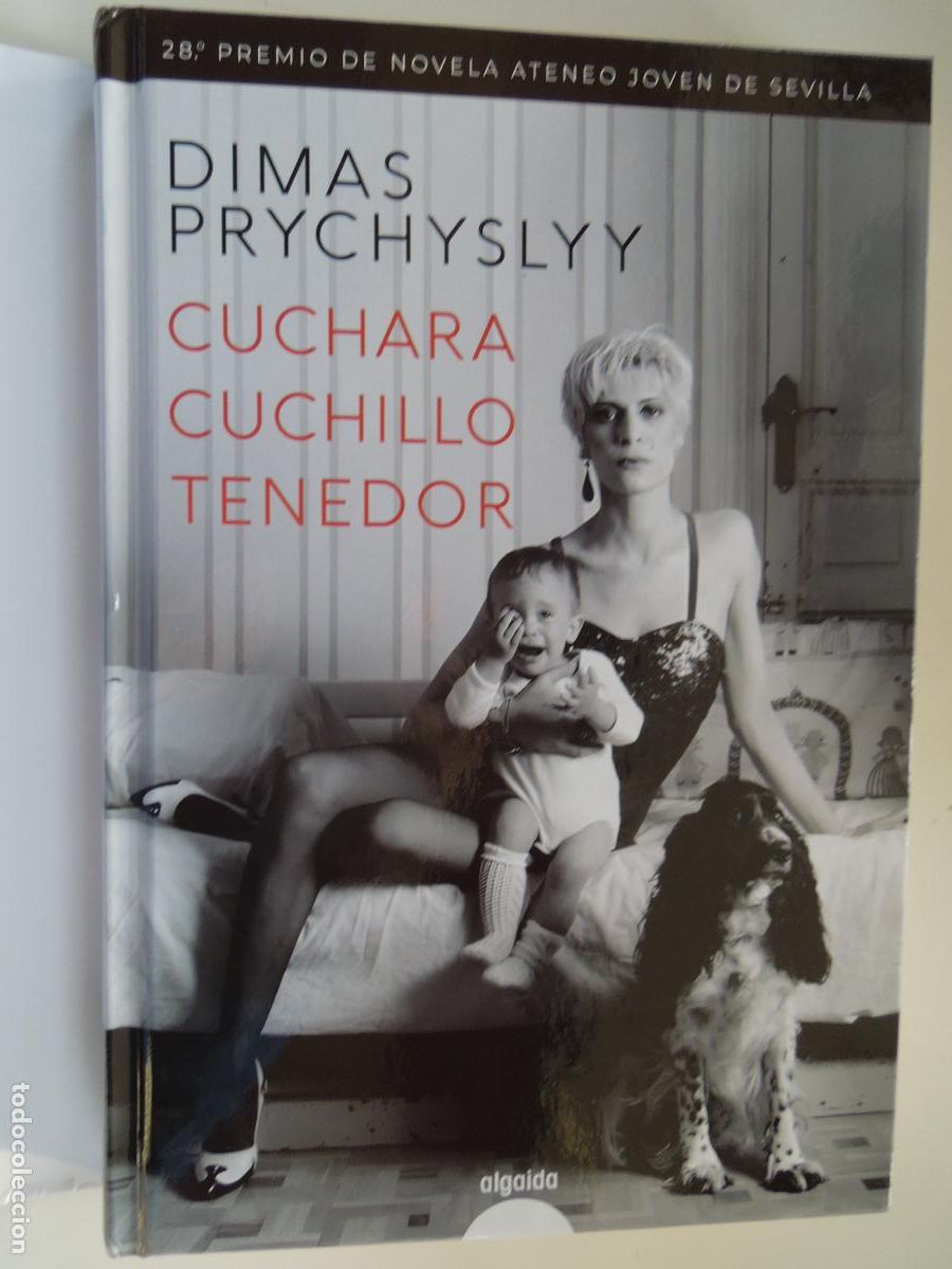 Gebrauchte B&uuml;cher: CUCHARA CUCHILLO TENEDOR-DIMAS PRYCHYSLYY-28&ordm; PREMIO ATENEO JOVEN SEVILLA - ALGAIDA 1&ordf; ED. 2023