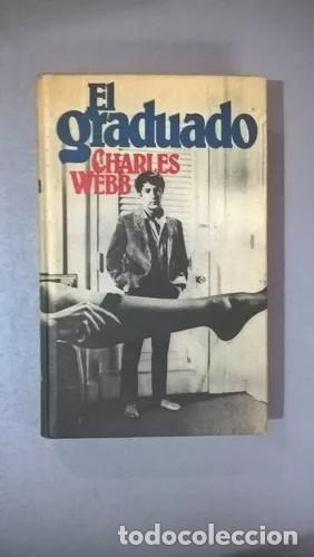 Libros de segunda mano: El graduado. Charles. Webb - Foto 1