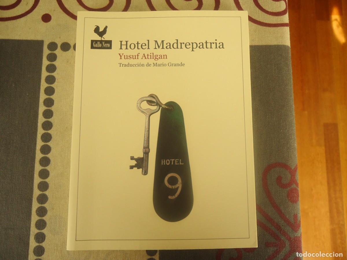 Libros de segunda mano: HOTEL MADREPATRIA - Foto 1