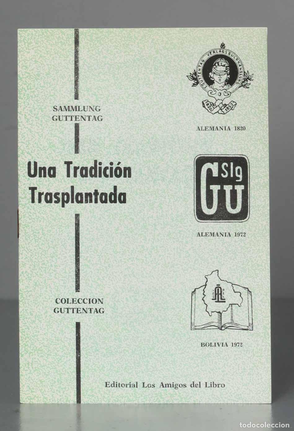 Second hand books: UNA TRADICION TRANSPLANTADA. GUTTENTAG